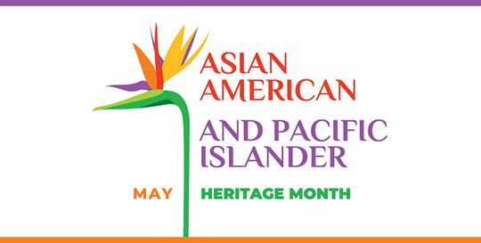 Celebrating Asian American and Pacific Islander Heritage Month